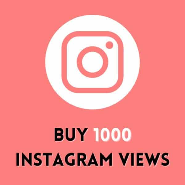 Buy 1000 Instagram Video Views