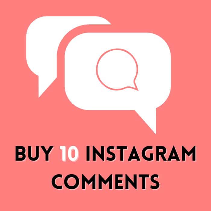 Buy instagram 10 comments