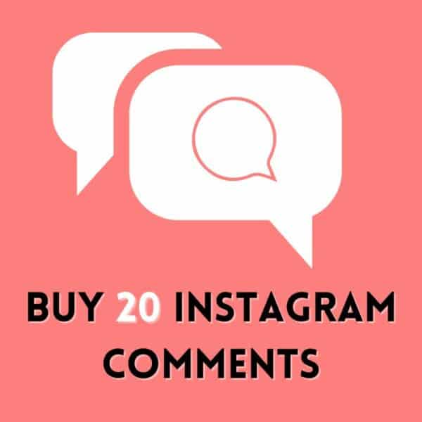Buy 20 Instagram Comments