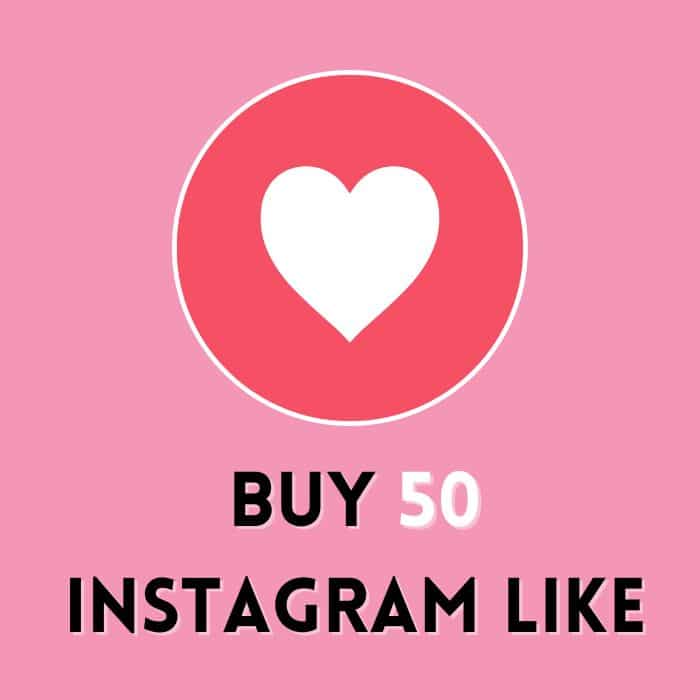 Buy 50 Instagram Likes